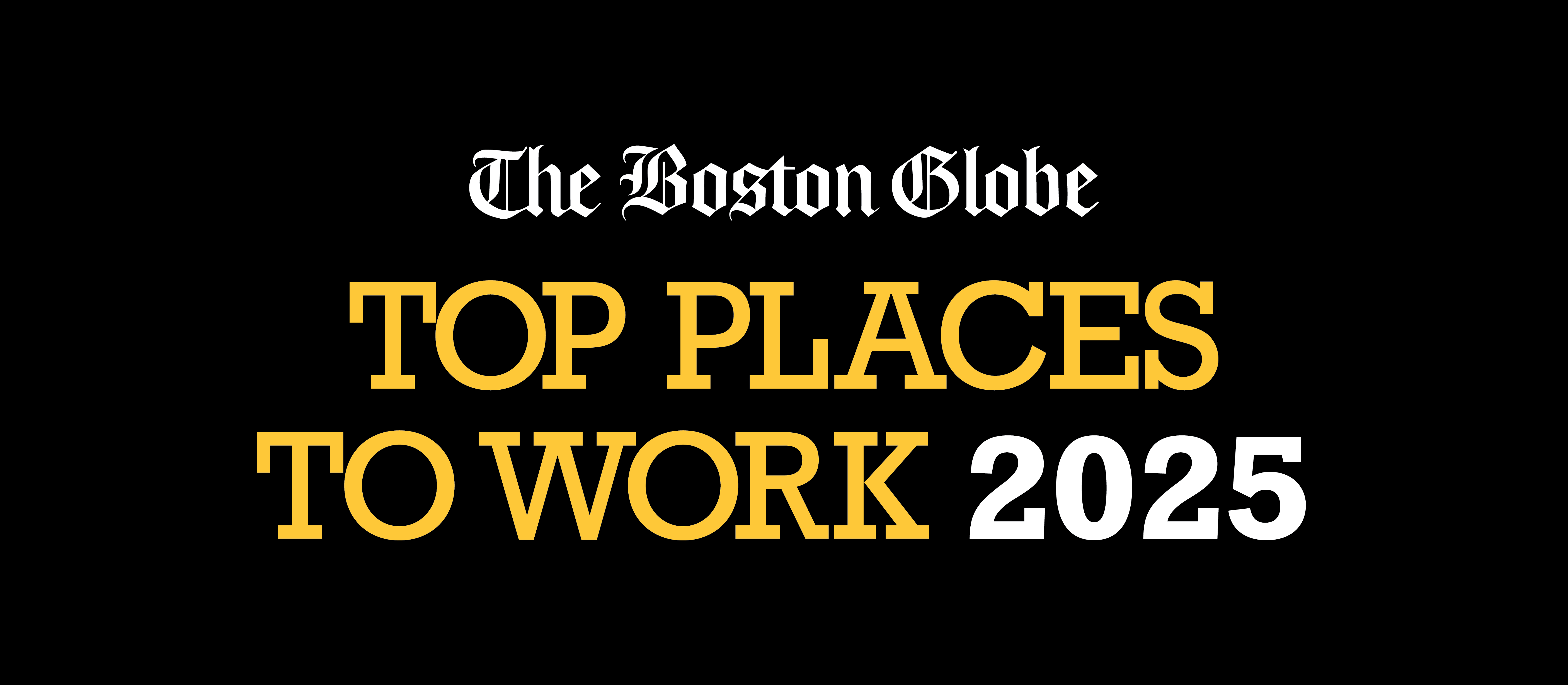 Boston Globe Top Places to Work 2025
